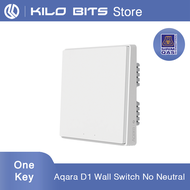Aqara D1 Wall Switch Global Version Single Fire Wire Smart Home Light Control ZigBee Version SIRIM (