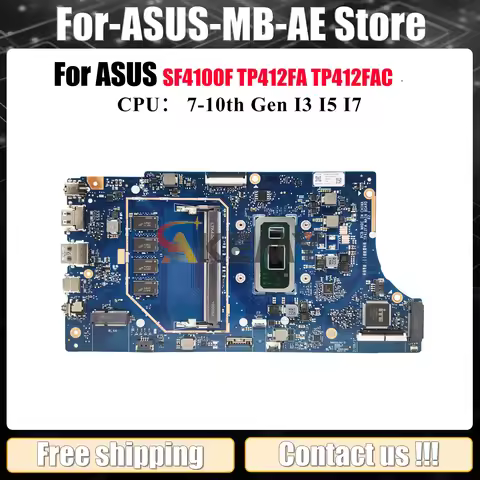 TP412FA Laptop Motherboard For ASUS VivoBook Flip SF4100F TP412FAC TP412F TP412FA Mainboard With I3 