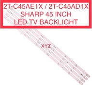 2T-C45AE1X / 2T-C45AD1X SHARP 45 INCH LED TV BACKLIGHT 45” 2TC45AE1X / 2TC45AD1X
