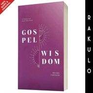 Gospel Book WISDOM - 52 Odd Reflections in the Amsal Book - Michael Chrisdion