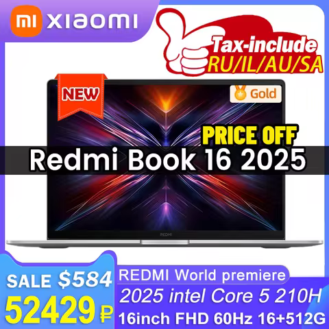 【Russia Stock】Original REDMI BOOK 16 2025 intel Core 5 210H 16GB RAM LPDDR5X 5200MT/s 512G/1TB SSD 1