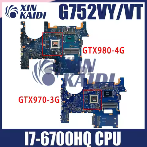 G752VY Laptop Motherboard For ASUS ROG GFX752 GFX752V G752VT G752VL Mainboard with I7-6700HQ CPU GTX