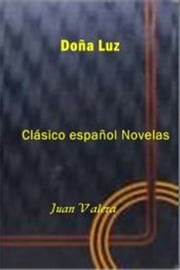 Dona Luz Juan Valera