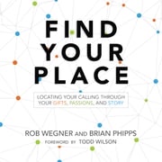 Find Your Place Rob Wegner