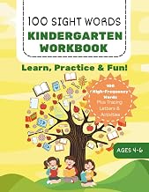 100 Sight Words Kindergarten Workbook Ages 4-6: 100 Essential Words to Read, Trace & Write – Fun Act