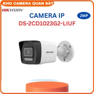 Camera IP HIKVISION DS-2CD1023G2-LIUF 2MP đèn képMic thu âmphát hiệnngười/ phương tiện30m -Kho camer