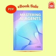 [PDF] Mastering AI Agents by Galileo eBooks Digital Books for Kobo Kindle PDF Format