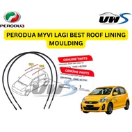 PERODUA MYVI LAGI BEST ROOF LINING MOULDING
