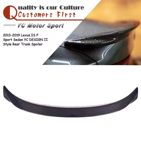 Car Accessories Carbon Fiber YC DESIGN TYPE II Style Rear Spoiler Fit For 2013-2019 Lexus IS F Sport