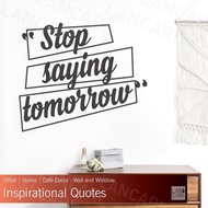 Motivational Wall Sticker quotes Sticker Cutting Office Shop Cafe Shop