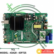 ORIGINAL MESIN MB TV TCL 43A20 MAINBOARD TV TCL 43A20 MB TV TCL 43P725
