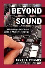 Beyond Sound Scott L. Phillips