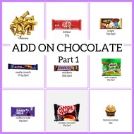 Add on Chocolate Cadbury Crispy Kinder Bueno Kitkat Snikers Pocky