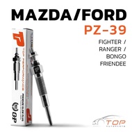 หัวเผา PZ-39 - FORD RANGER / MAZDA FIGHTER / WL ตรงรุ่น 100% - TOP PERFORMANCE JAPAN - มาสด้า ไฟเตอร