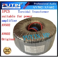 The Toroidal Transformer suitable for power amplifier AV502 AV602 amplifier accessories