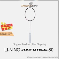 LI-NING Axforce 80 Badminton Racquet Unstrung (Free Grip &amp; String &amp; Cover Bag) - LINING 3U 4U 5U 雷霆80 CL Chen Long 谌龙
