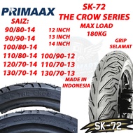 PRIMAAX THE CROW SERIES SK72 TYRE SCOOTER TUBELESS 12INCH 13INCH 14INCH 90/80 90/90 100/80 110/80 12