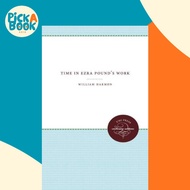 [100% Original Books] - Time in Ezra Pound's Work by William Harmon (US edition, paperback)