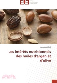 Les intérêts nutritionnels des huiles d'argan et d'olive