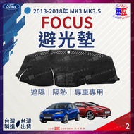 2013-19 January FOCUS MK3 MK3.5 Dashboard Car Light-Proof Pad Dashboard Sunshade Pad Heat Insulation