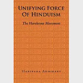 Unifying Force of Hinduism: The Harekrsna Movement