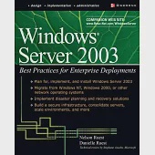 Windows Server 2003: Best Practices for Enterprise Deployments