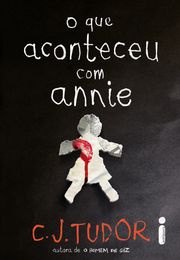 O que aconteceu com Annie C. J. Tudor