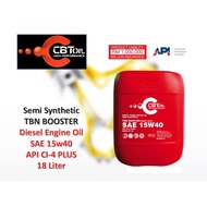 CBT OIL - SAE15w40 API CI-4 PLUS 18L TBN BOOSTER Semi Synthetic Diesel Turbo Engine Oil SAE-15w40 Minyak Enjin - 18Liter