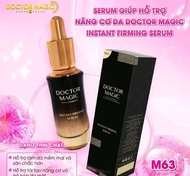 M63- Serum Giúp hỗ trợ nâng cơ da Doctor Magic 30ml