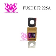 Fuse Mega BF2 225A 32V DC For Electric Forklift PEC Brand