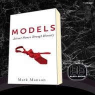 Models - A Comprehensive Guide to Attract Women - Mark Manson