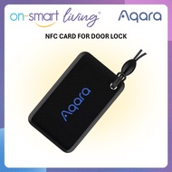 【GLOBAL】AQARA NFC Card for U50, U100, A100, D100, D200i Smart Door Lock