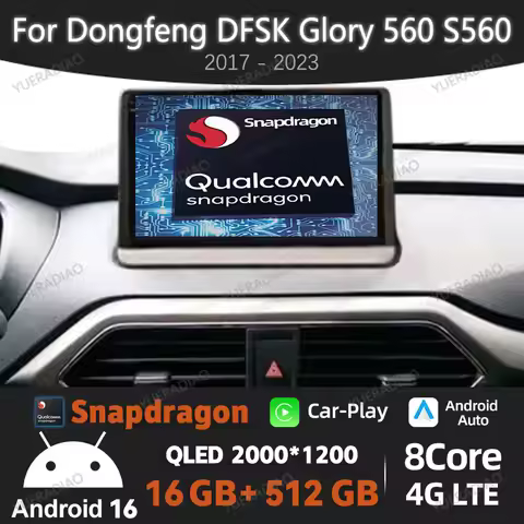 Android 16 Car Radio For Dongfeng DFSK Glory 560 S560 2017 - 2023 QLED 2DIN Head Unit Qualcomm GPS N