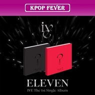 IVE -  [ ELEVEN ] 1ST SINGLE ALBUM (SET)