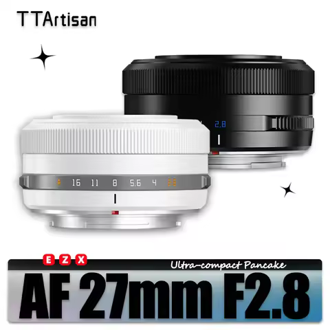 TTArtisan AF 27mm F2.8 APS-C Mirrorless Camera Lens for Sony A5000 A7RIII ZVE10 Fuji XA7 XT30 XT100 