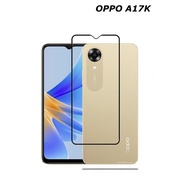 Tempered Glass OPPO A17K Full Cover Full Screen Protector Anti-Scratch