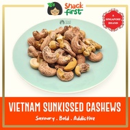 SnackFirst Vietnam Sunkissed Cashew 200g/1kg - Gourmet Nuts Roasted With Skin Snacks