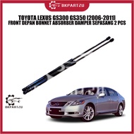 TOYOTA LEXUS GS300 GS350 [2006-2011] FRONT DEPAN BONNET ABSORBER DAMPER SEPASANG 2 PCS