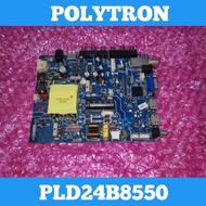 POLYTRON PLD24B8550 LED TV Mainboard POLYTRON PLD24B8550 TV Mainboard POLYTRON PLD24B8550 Mainboard 