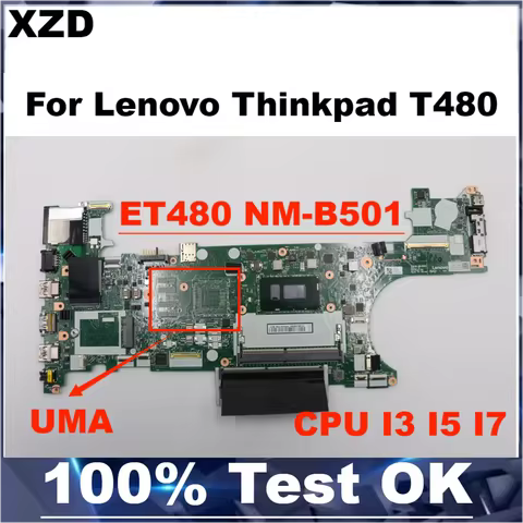 NM-B501 Mainboard For Lenovo Thinkpad T480 Laptop Motherboard with CPU I3 I5 I7 100% Fully Tested