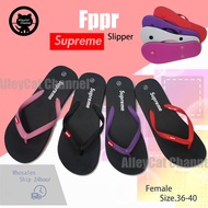 【Ready Stock】Slipper Flipper Supreme Female  Slipper fipper Perempuan  Size.36-40