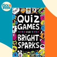 [100% Original Books] - Quiz Games for Bright Sparks : Ages 7 to 9 by Gareth Moore (UK edition, pape