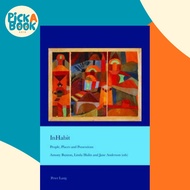 InHabit : People, Places and Possessions by Antony Buxton (paperback)