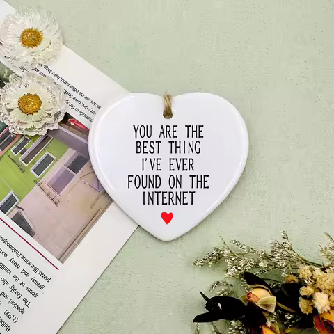 You Are The Best Thing I Ever Found on The Internet Ceramic Pendant Anniversary Gift for Her/his Boy