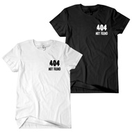 Men's 404 Not Found T-Shirt Unisex Short Sleeve Cotton Combed 24sWanita