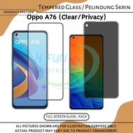 [Kaca] HFE Oppo A76 Clear Privacy Full Screen Pelindung Skrin Tempered Glass Screen Protector
