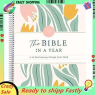 The Bible in A Year: A 52-Week Study Through Gods Word Spiral Bible Study Guide 52-Week Womens Bible