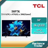 TCL Google TV (50") 50P7K / (55")55P61K / (65") 65P61K / (75") 75P636 / 75P755