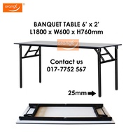 6 x 2 Banquet Table Meja Lipat Foldable Table Folding Table IBM Oblong office furniture
