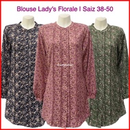 BLOUSE BERCORAK FLORAL CASUAL WOMEN WEAR LADY'S FLORALE G'LADYS SIGNATURE COLLECTION SAIZ 38-50 MUSL